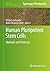 Human Pluripotent Stem Cells: Methods and Protocols (Methods in Molecular Biology, 767)