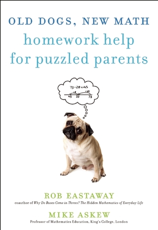 Old Dogs, New Math: Homework Help for Puzzled Parents