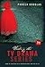 Writing the TV Drama Series by Pamela Douglas