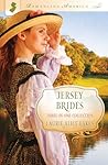 Jersey Brides by Laurie Alice Eakes