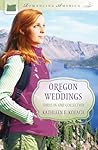 Oregon Weddings: Three-in-one Collection (Romancing America)