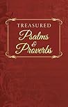 Treasured Psalms and Proverbs (VALUE BOOKS) Treasured Psalms and Proverbs (VALUE BOOKS)