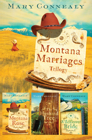 Montana Marriages Trilogy (Montana Marriages, #1-3)