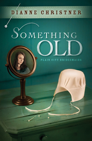 Something Old (Plains City Bridesmaids #1)