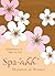 Spa-"aah" Moments for Women: Refreshment for the Body and Soul