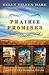 Prairie Promises: Three Unl...