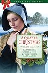 A Quaker Christmas by Lauralee Bliss