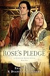 Rose's Pledge (Harwood House, #1)