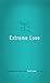 Extreme Love: Discover and Experience God's Love for You (Value Books)