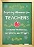 Inspiring Moments for Teachers: Collected Meditations, Scriptures, and Prayers