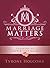 Marriage Matters by Tyrone Holcomb