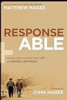 Response-Able: Lessons from My Father About Life...and Making a Difference