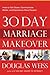 30-Day Marriage Makeover