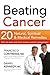Beating Cancer: Twenty Natu...