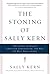 The Stoning of Sally Kern: ...