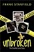Unbroken: The Dorothy Lewis Story