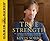 True Strength: My Journey f...