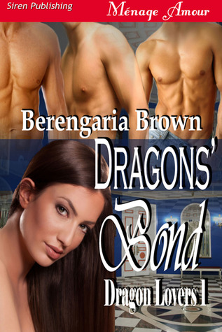 Dragons' Bond (Dragon Lovers #1)