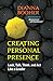 Creating Personal Presence: Look, Talk, Think, and Act Like a Leader