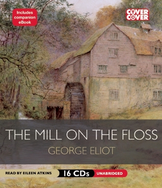 The Mill on the Floss: Includes Ebook