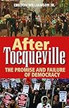 After Tocqueville...