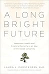 A Long Bright Fut...