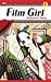 Film Girl Volume 1