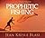 Prophetic Fishing: Evangelism in the Power of the Spirit