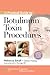 A Practical Guide to Botulinum Toxin Procedures by Rebecca Small