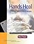 Hands Heal: Communication, Documentation, and Insurance Billing for Manual Therapists