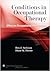 Conditions in Occupational Therapy by Ben J. Atchison