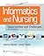 Informatics and Nursing: Opportunities and Challenges
