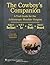 The Cowboy's Companion: A Trail Guide for the Arthroscopic Shoulder Surgeon