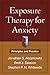 Exposure Therapy for Anxiety: Principles and Practice