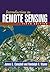 Introduction to Remote Sensing by Randolph H. Wynne