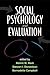 Social Psychology and Evaluation