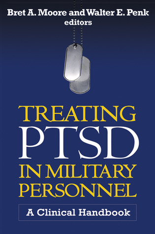 Treating PTSD in Military Personnel: A Clinical Handbook (Hardcover)