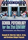 School Psychology for the 21st Century by Kenneth W. Merrell
