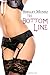 The Bottom Line (Love and F...