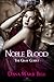 Noble Blood (The Gray Court, #2)