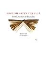 English After the Fall: From Literature to Textuality English After the Fall: From Literature to Textuality