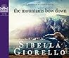 The Mountains Bow Down (Library Edition)