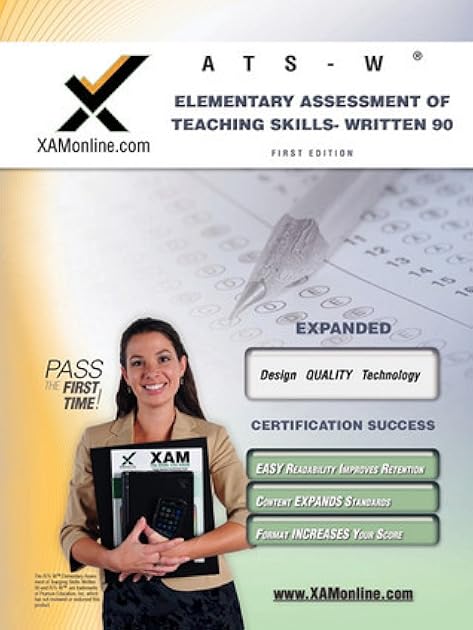NYSTCE ATS-W Elementary Assessment of Teaching Skills - Written 90 Teacher Certification Test Prep Study Guide (NYSTCE, 1)
