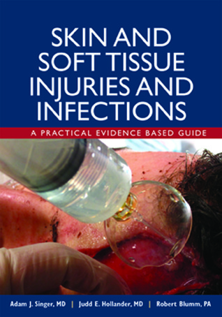 Skin and Soft Tissue Injuries and Infections: A Practical Evidence Based Guide