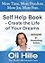 Self Help Book - Create the Life of Your Dreams