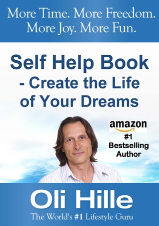 Self Help Book - Create the Life of Your Dreams