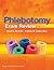 SSG- PHLEBOTOMY EXAM REVIEW 4E: .