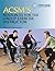 ACSM's Resources for the Group Exercise Instructor (American College of Sports Medicine)