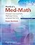 Henke's Med-Math: Dosage Calculation, Preparation & Administration, 7th Edition