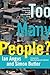 Too Many People?: Populatio...